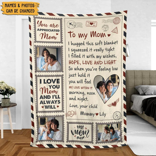 💖For Mom Blanket👩You Are Appreciated, Mom - Personalized Blanket - Best Gift For Mother